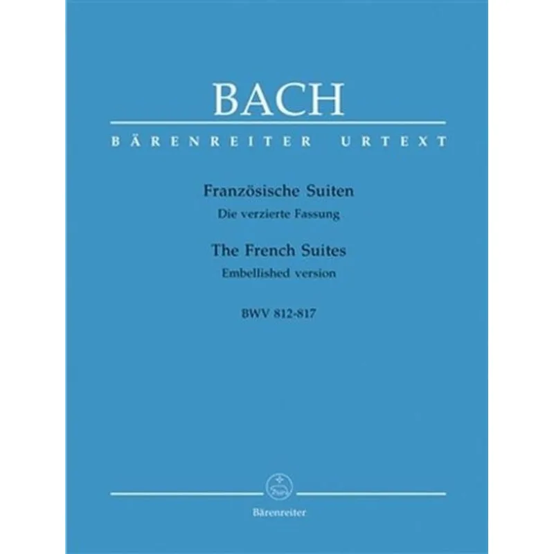 Bärenreiter Francouzské suity (zdobená verze) BWV 812-817