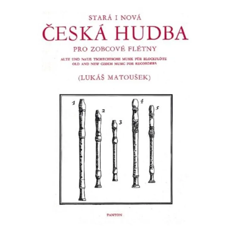 Schott Music Panton Stará a nová česká hudba pro zobcové flétny (album)