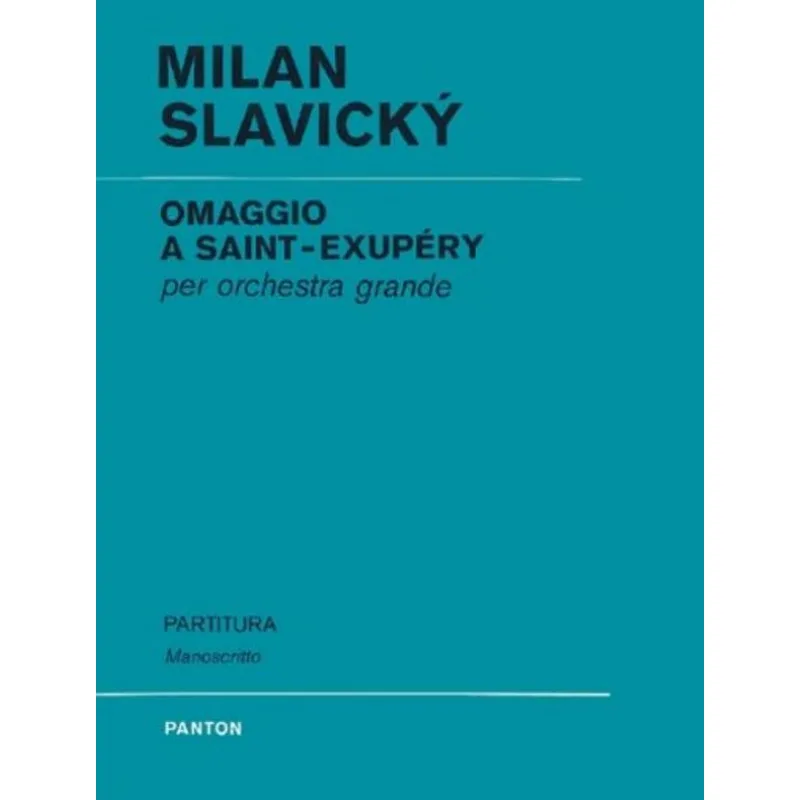 Schott Music Panton Pocta Saint- Exupérymu pro velký orchestr