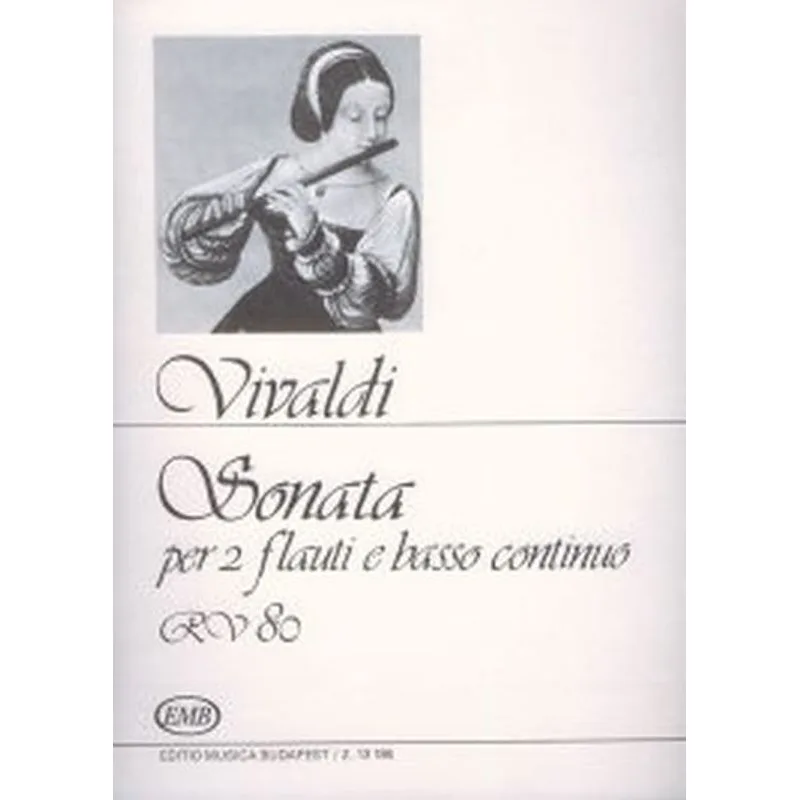 Editio Musica Budapest Sonata per 2 flauti e basso continuo RV 80