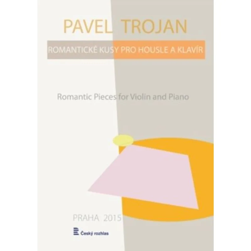 Český rozhlas Romantické kusy pro housle a klavír