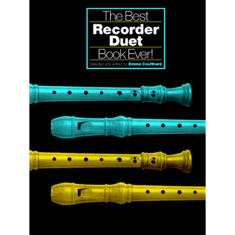 Chester Music The Best Recorder Duet Book Ever!