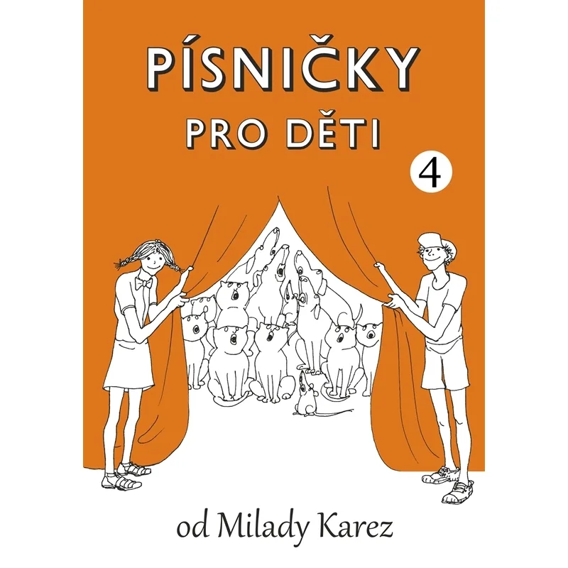 Milada Karez Písničky pro děti 4. díl