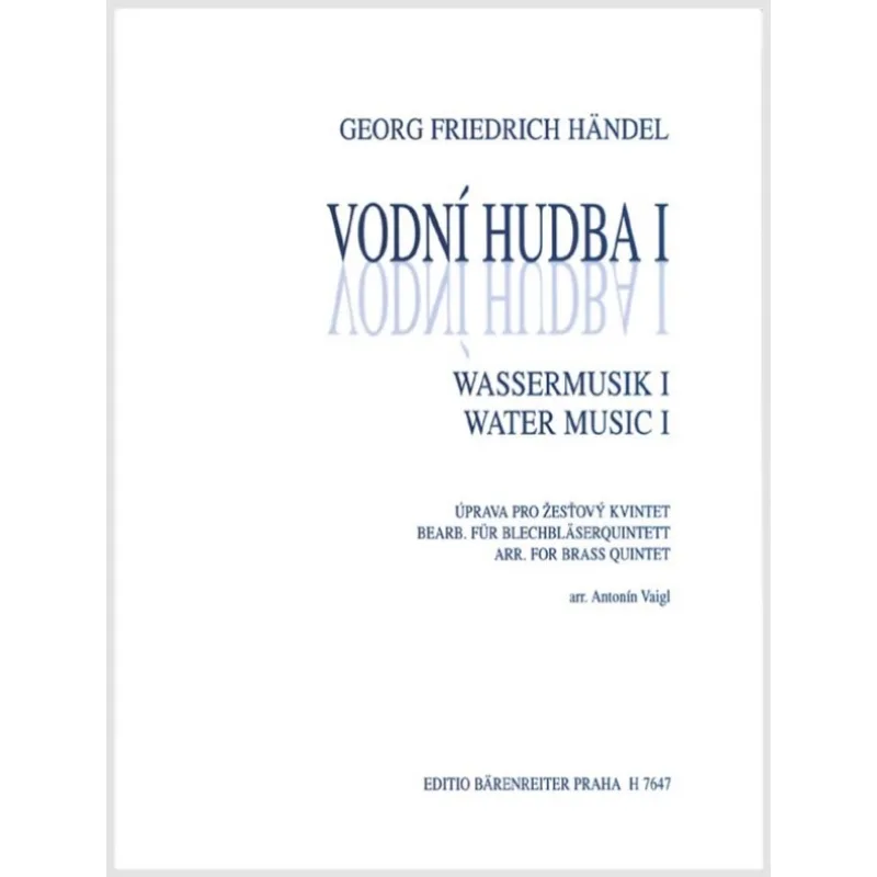 Bärenreiter Vodní hudba - suita I