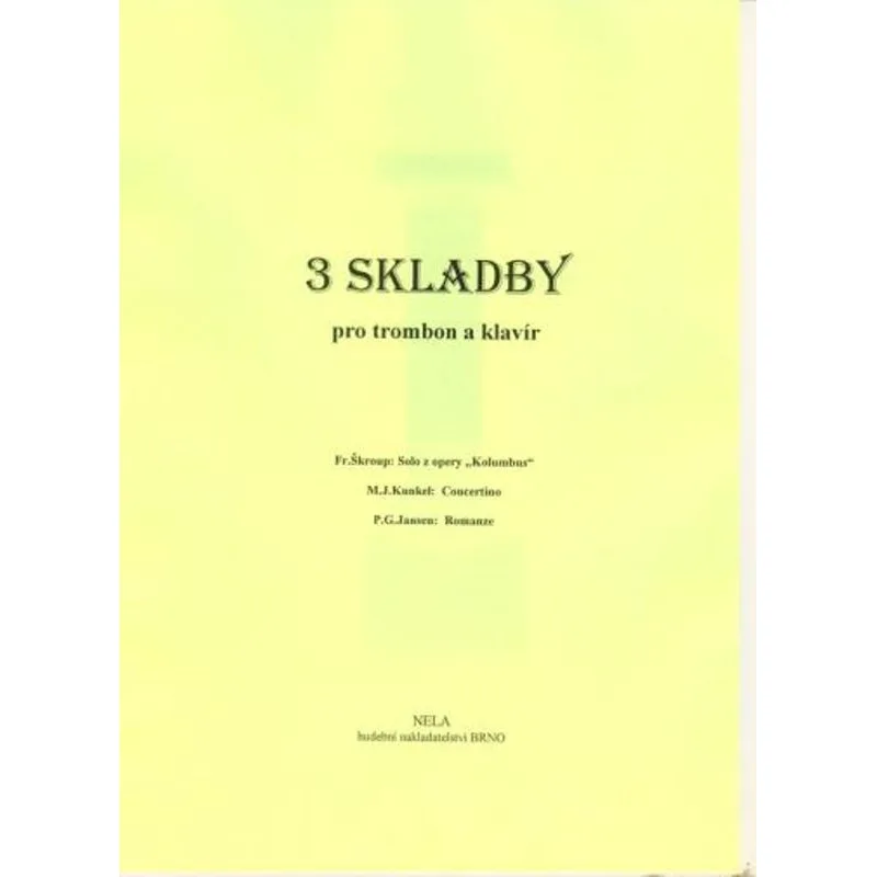 NELA 3 skladby pro trombon a klavír