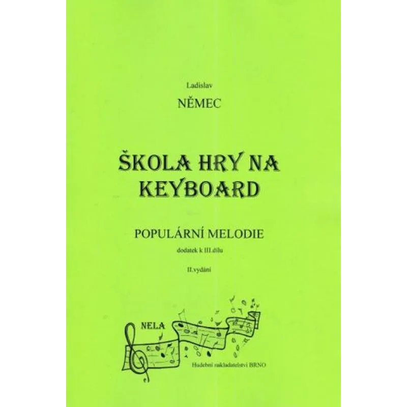 NELA Škola hry na keyboard III. - populární melodie
