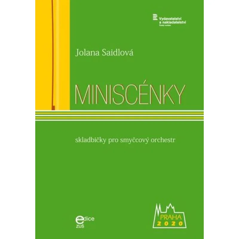 Český rozhlas Miniscénky – skladbičky pro smyčcový orchestr
