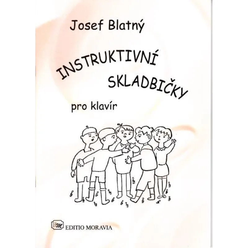 Editio Moravia Instruktivní skladbičky pro klavír