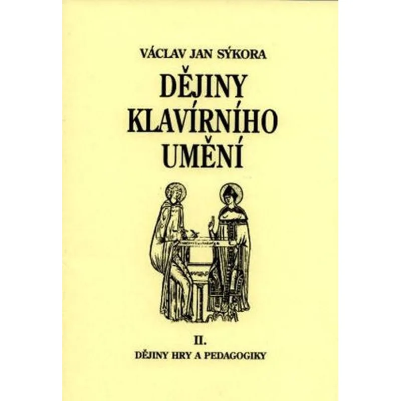 JC Audio Dějiny klavírního umění II. - dějiny hry a pedagogiky