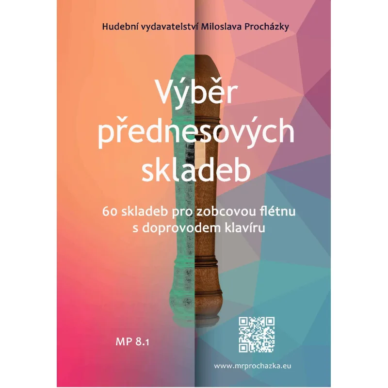 Procházka Výběr přednesových skladeb pro zobcovou flétnu + audio