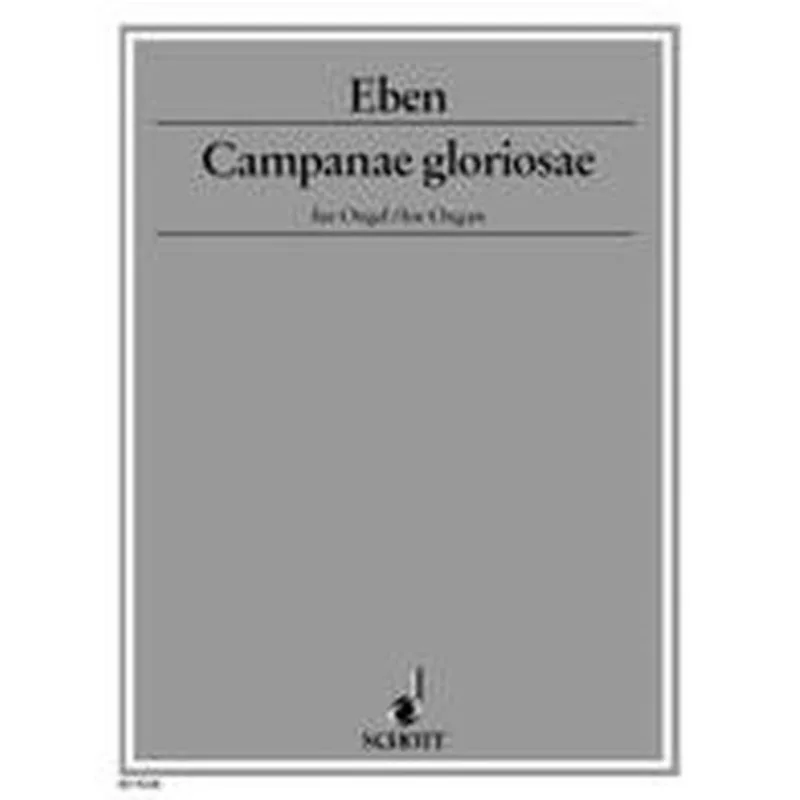 Schott Music Campanae gloriosae