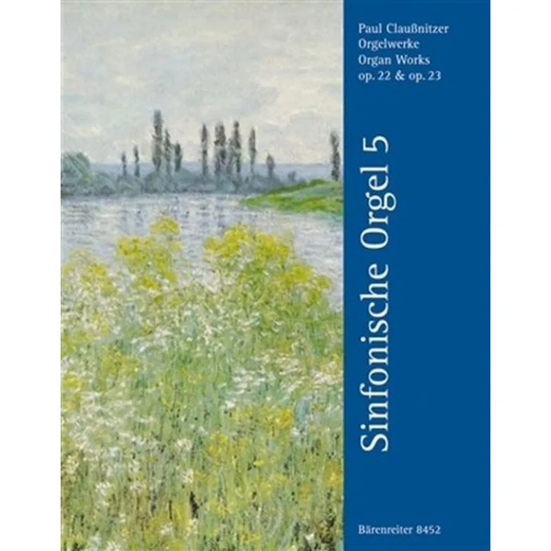 Bärenreiter Varhanní dílo op. 22 a op. 33