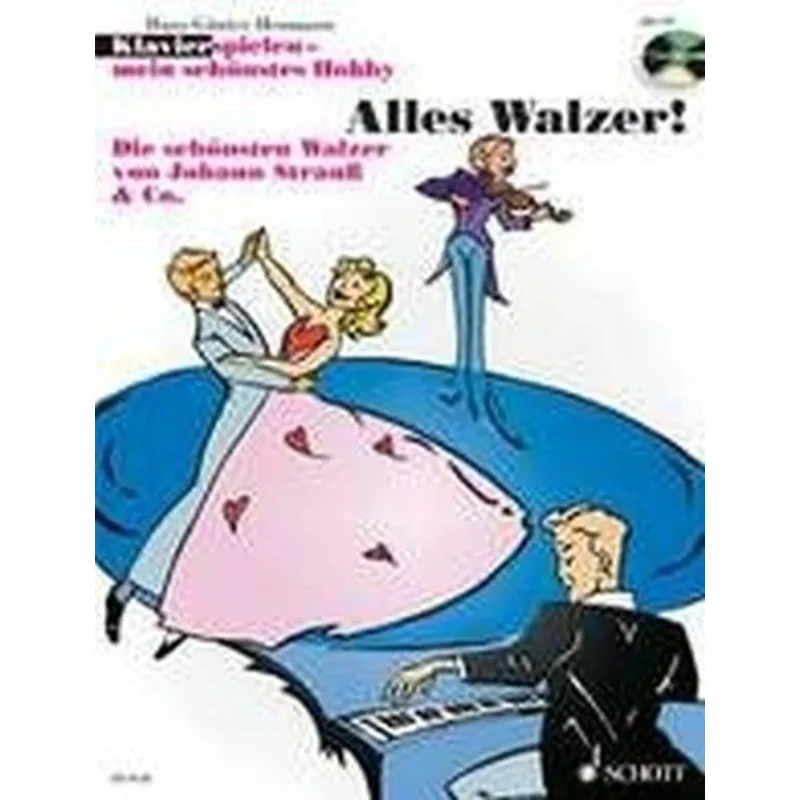 Schott Music Alles Walzer! + CD