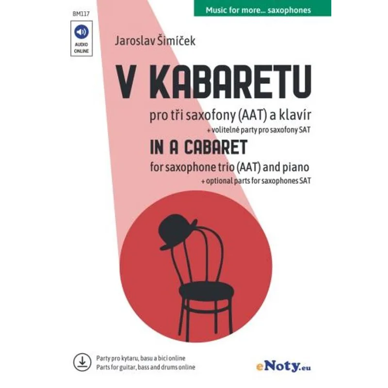 eNoty V kabaretu (tři saxofony AAT) + Audio Online