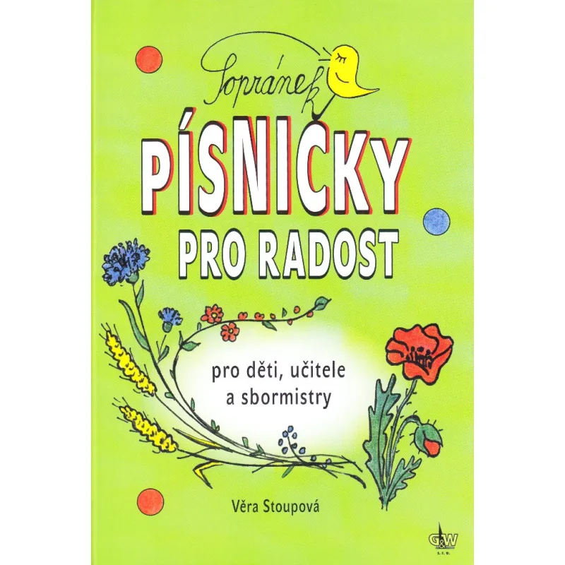 G+W Cheb Písničky pro radost + CD