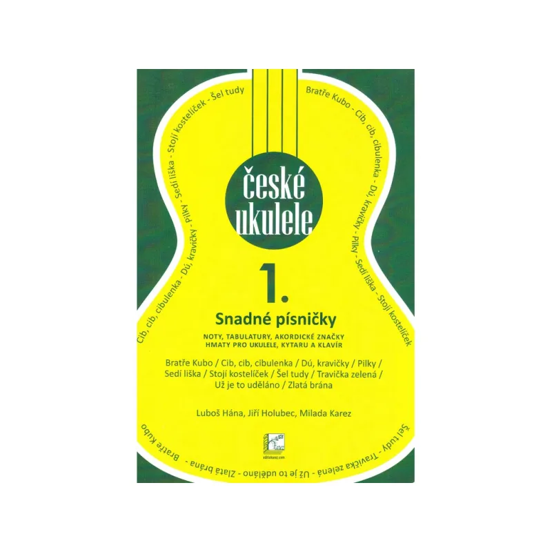 Milada Karez České ukulele 1. - Snadné písničky