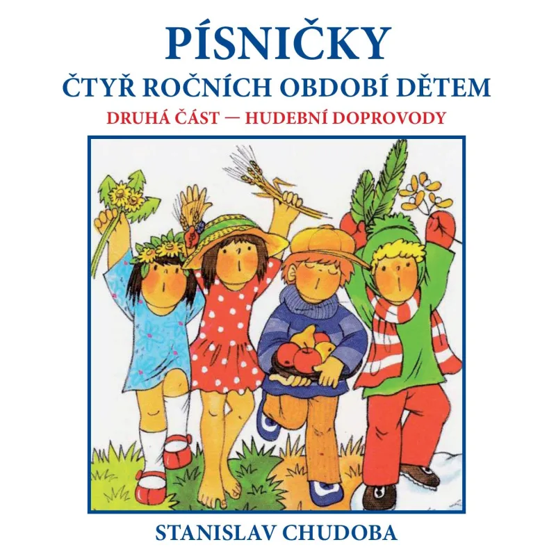 Rotag Písničky čtyř ročních období dětem CD 2 - doprovody