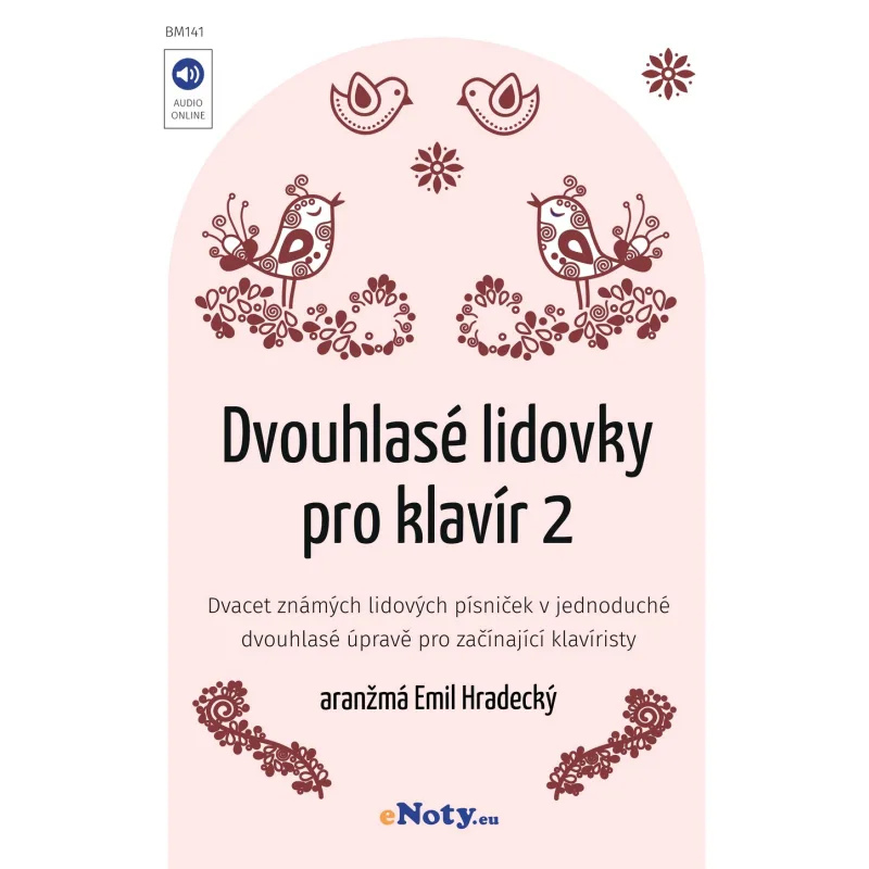 eNoty Dvouhlasé lidovky pro klavír 2 + audio online