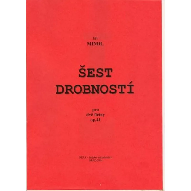 NELA Šest drobností pro 2 flétny op. 41
