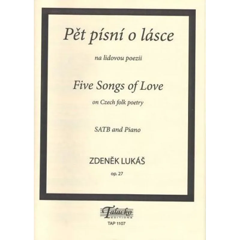 Talacko Editions Pět písní o lásce op. 27