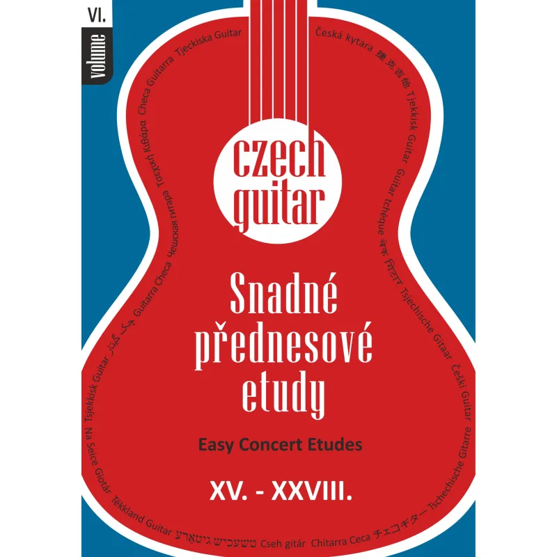 Milada Karez Czech Guitar VI. - Snadné přednesové etudy XIV.-XXVIII.
