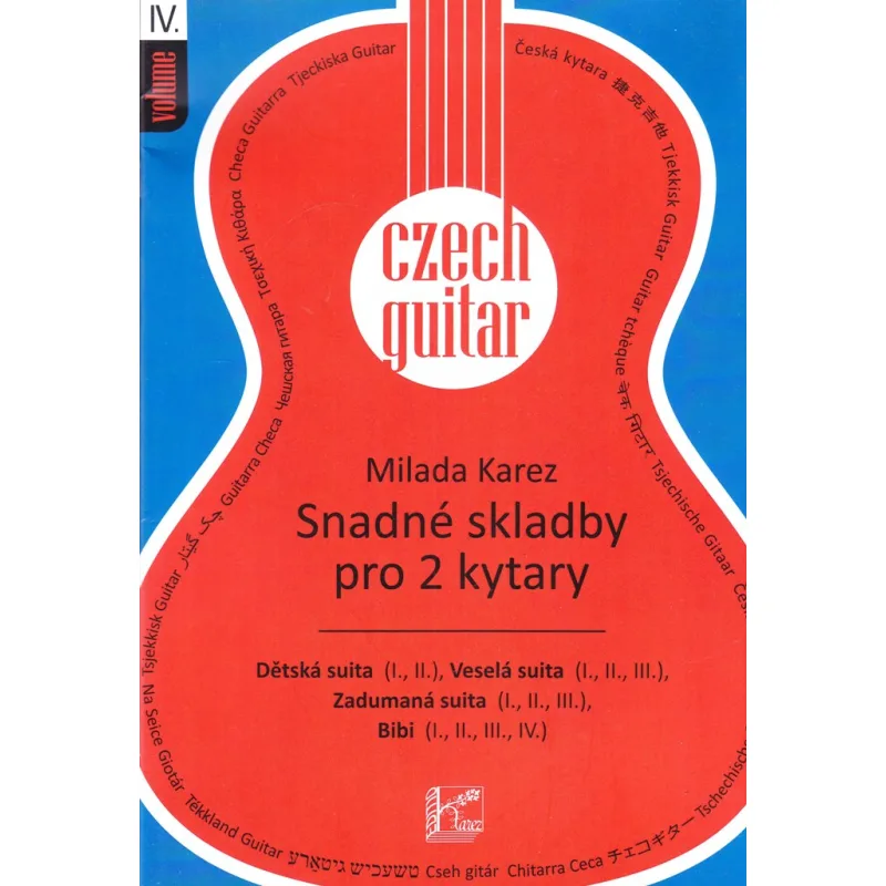Milada Karez Czech Guitar IV. Snadné skladby pro 2 kytary