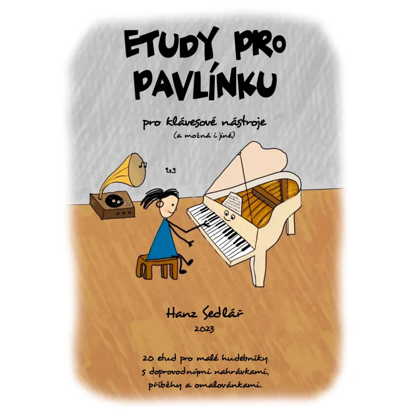 Etudy pro Pavlínku pro klávesové nástroje