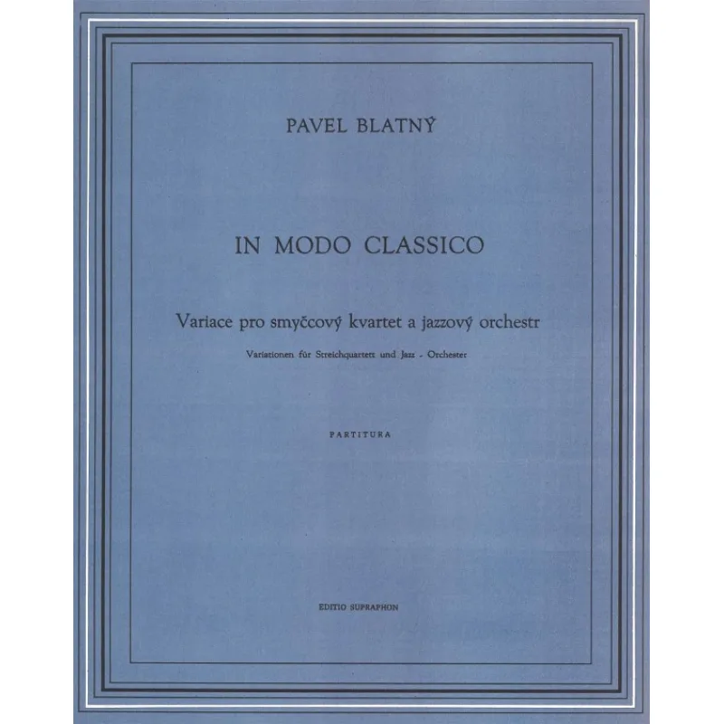 Bärenreiter In modo classico (Variace pro smyčcový kvartet a jazzový orchest