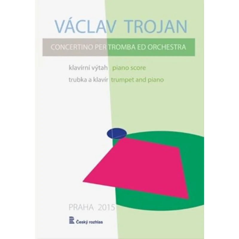 Český rozhlas Concertino per tromba ed orchestra / klavírní výtah