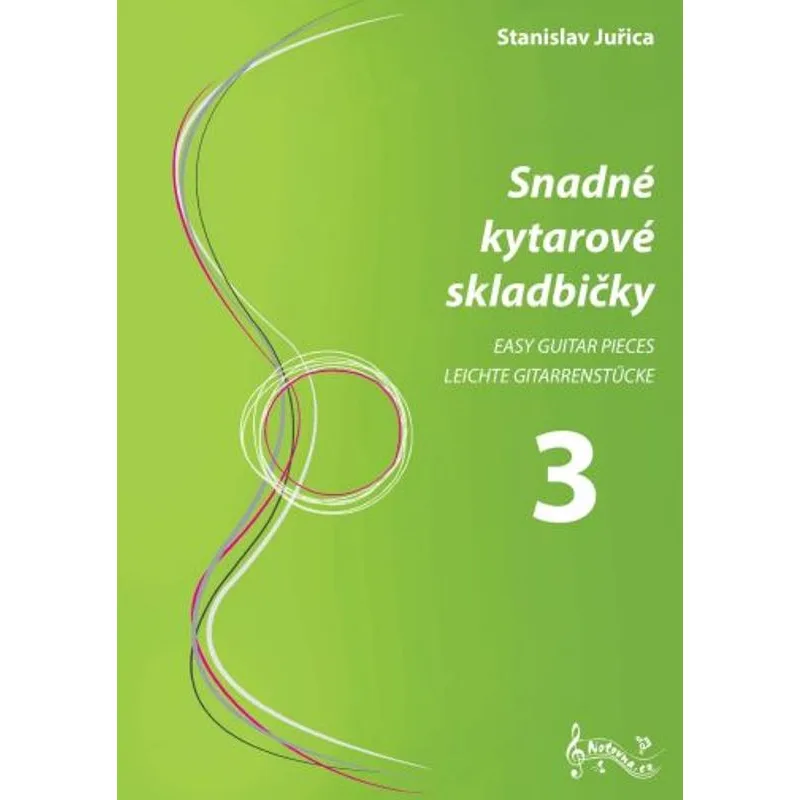 Juřica Stanislav: Ľahké gitarové skladbičky 3