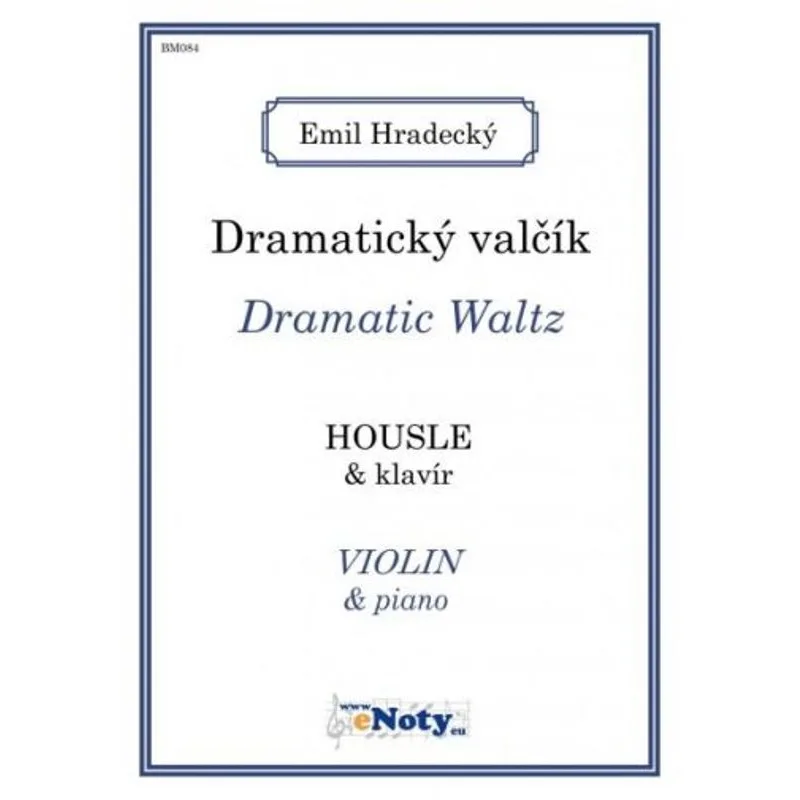eNoty Dramatický valčík pro housle a klavír
