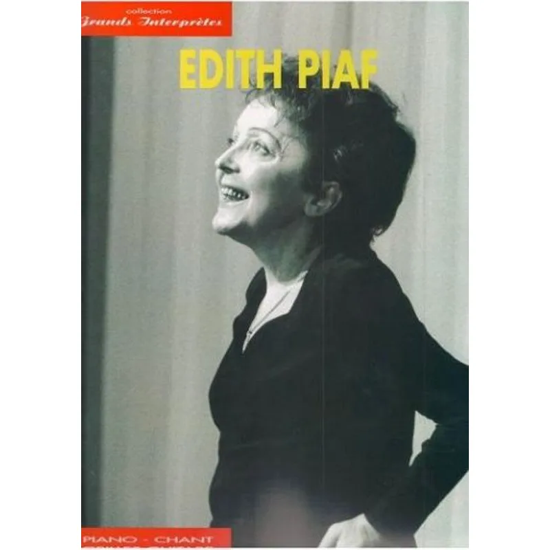 Edition Carisch Edith Piaf - Collection Grans Interpretes