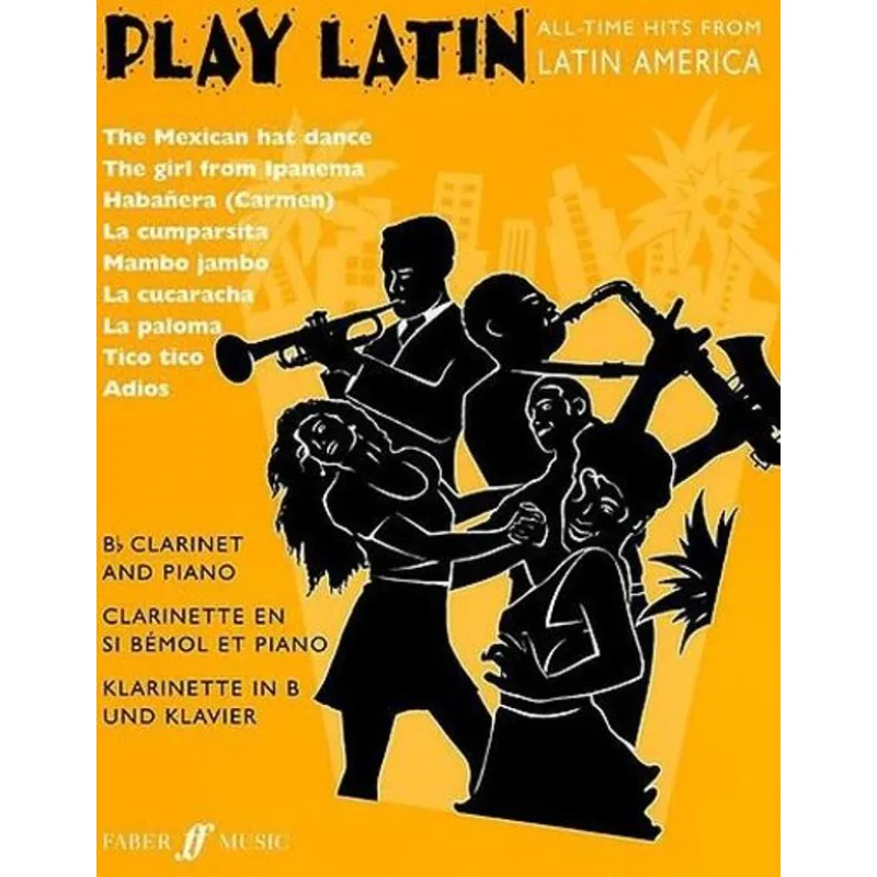 Faber Music Play Latin (Clarinet)