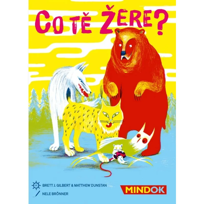 Mindok Čo ťa žerie?
