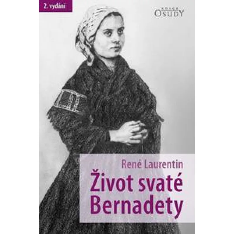 Život svaté Bernadety