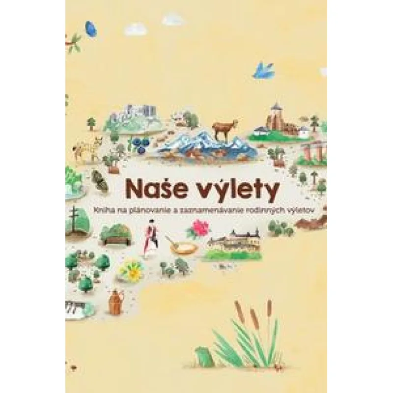 Naše výlety
